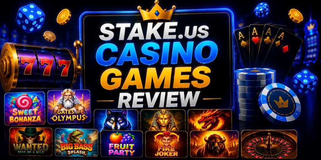 Stake.us Casino Games Review